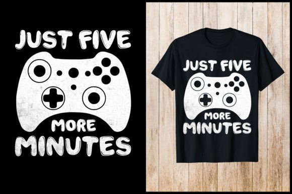 Just Five More Minutes Gaming T-Shirt: A Strategic Statement in Modern Branding
