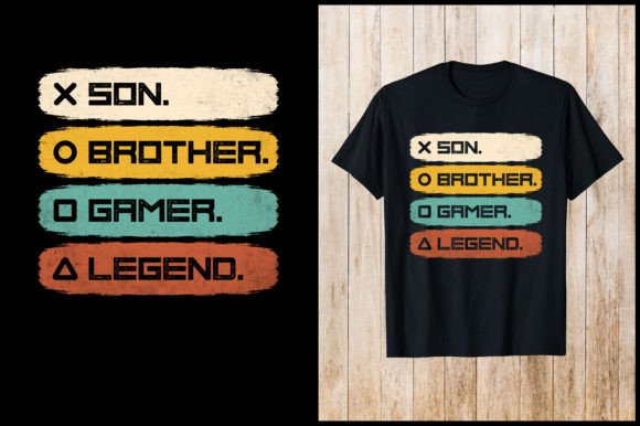 Son Brother Gamer Legend Gaming T-Shirt Design Guide
