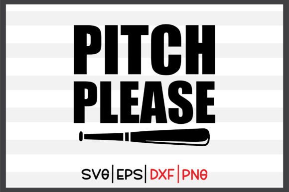 The Pitch Please SVG Design: Your Digital Tool for Creative Baseball Expression