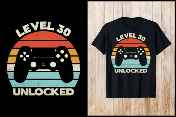 The Strategic Rise of Niche Apparel: What the Level 30 Unlocked Gaming Retro T-Shirt Reveals About Modern Print-on-Demand