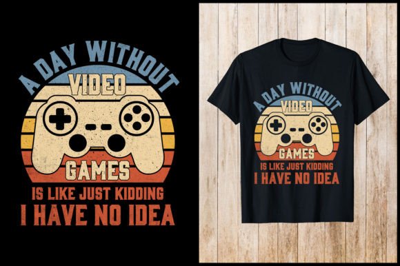 Wearing the Unthinkable: Exploring Life Through the A Day Without Video Games Gaming TShirt